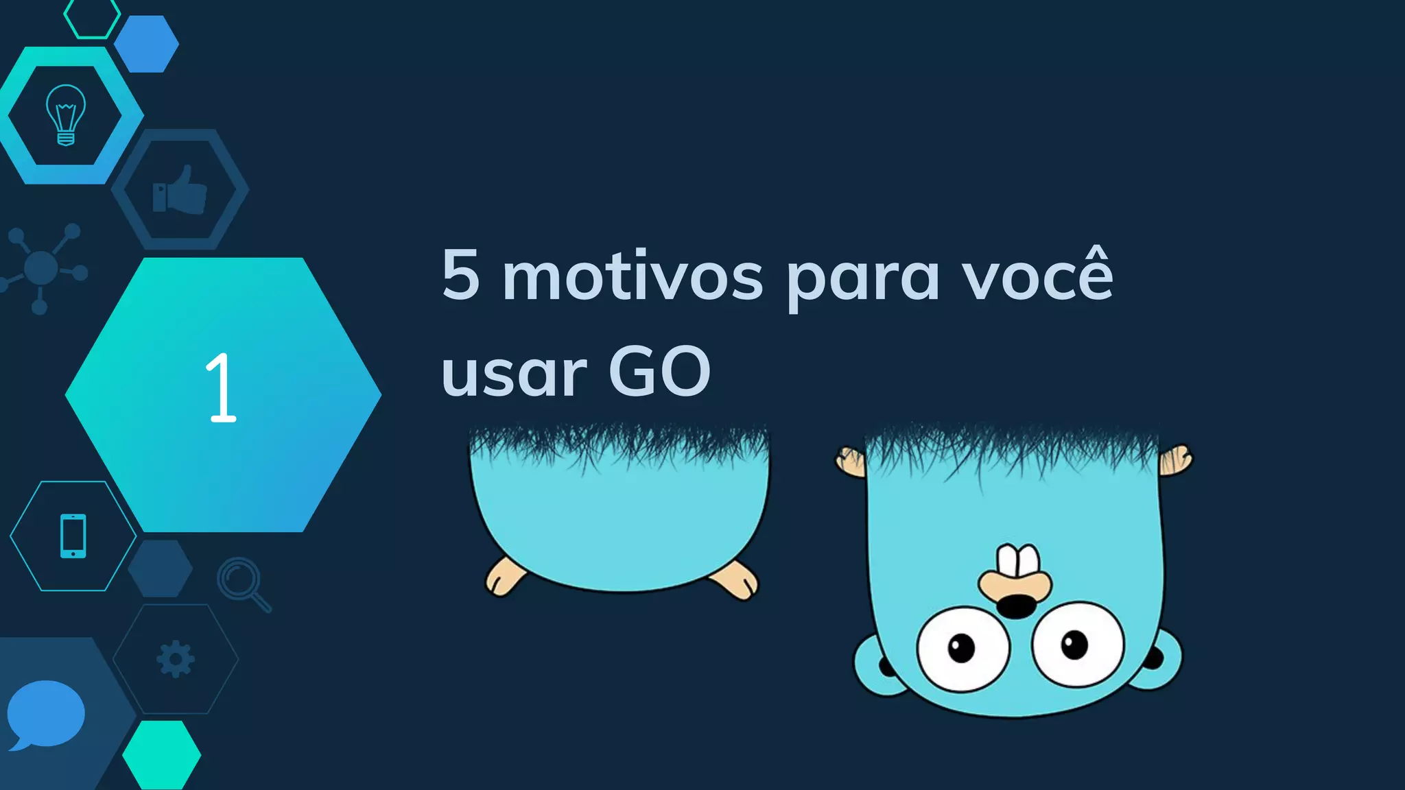 5 motivos para você
usar GO1
 