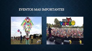 EVENTOS MAS IMPORTANTES
 