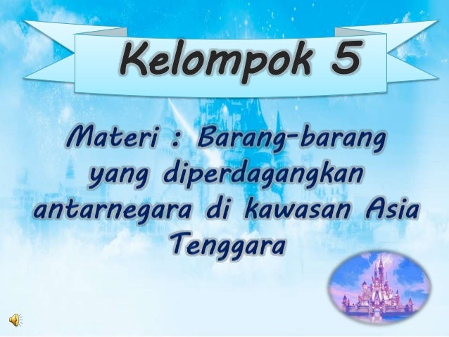 Barang Barang Yang Diperdagangkan Antarnegara Di Kawasan Asia Tenggara