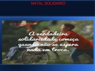 NATAL SOLIDÁRIO
