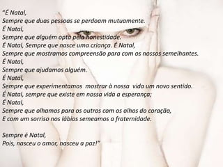     Tu que dormes a noite na calçada do relento Numa cama de chuva com lençóis feitos de vento Tu que tens o Natal da solidão, do sofrimento És meu irmão amigo És meu irmão 