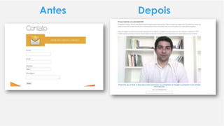 Antes Depois
 