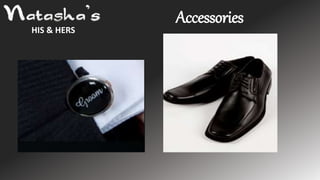 HIS & HERS
Accessories
 