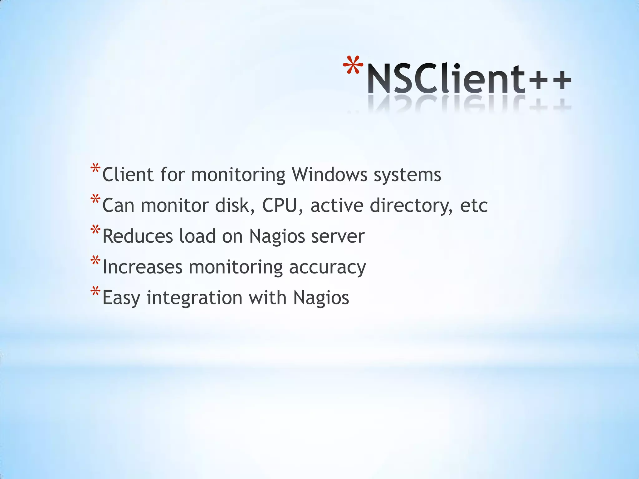 NSClient++The following demo shows how to monitor Windows using NSClient++