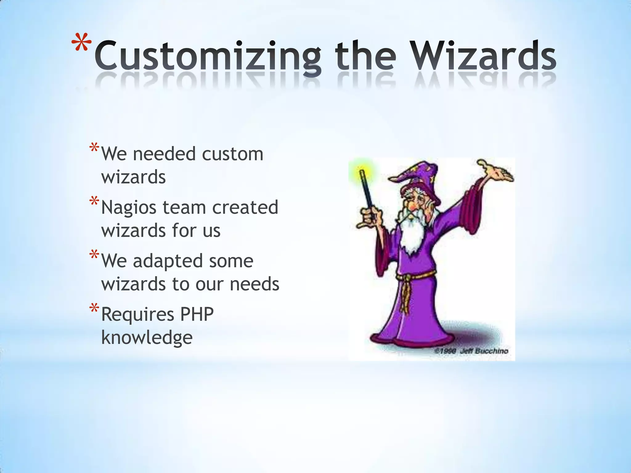 Creating a MapWe needed a map for the alertsWe custom created our own mapOur map queries the Nagios database directly for information
