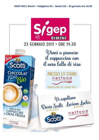 SIGEP 2017, Rimini – Padiglione D1 – Stand 155 – 23 gennaio ore 14:30
 