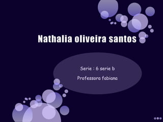 Nathalia oliveira santos