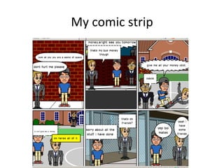 My comic strip
 