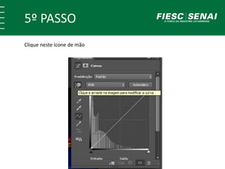 5º PASSO
Clique neste ícone de mão
 