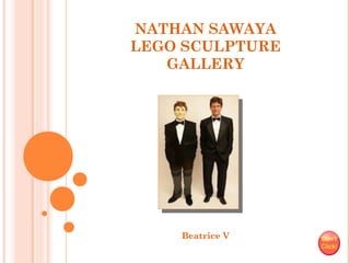 NATHAN SAWAYA
LEGO SCULPTURE
GALLERY

Beatrice V

 