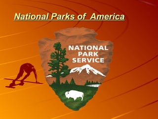 National Parks of America
 