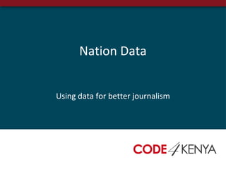 Nation Data


Using data for better journalism
 