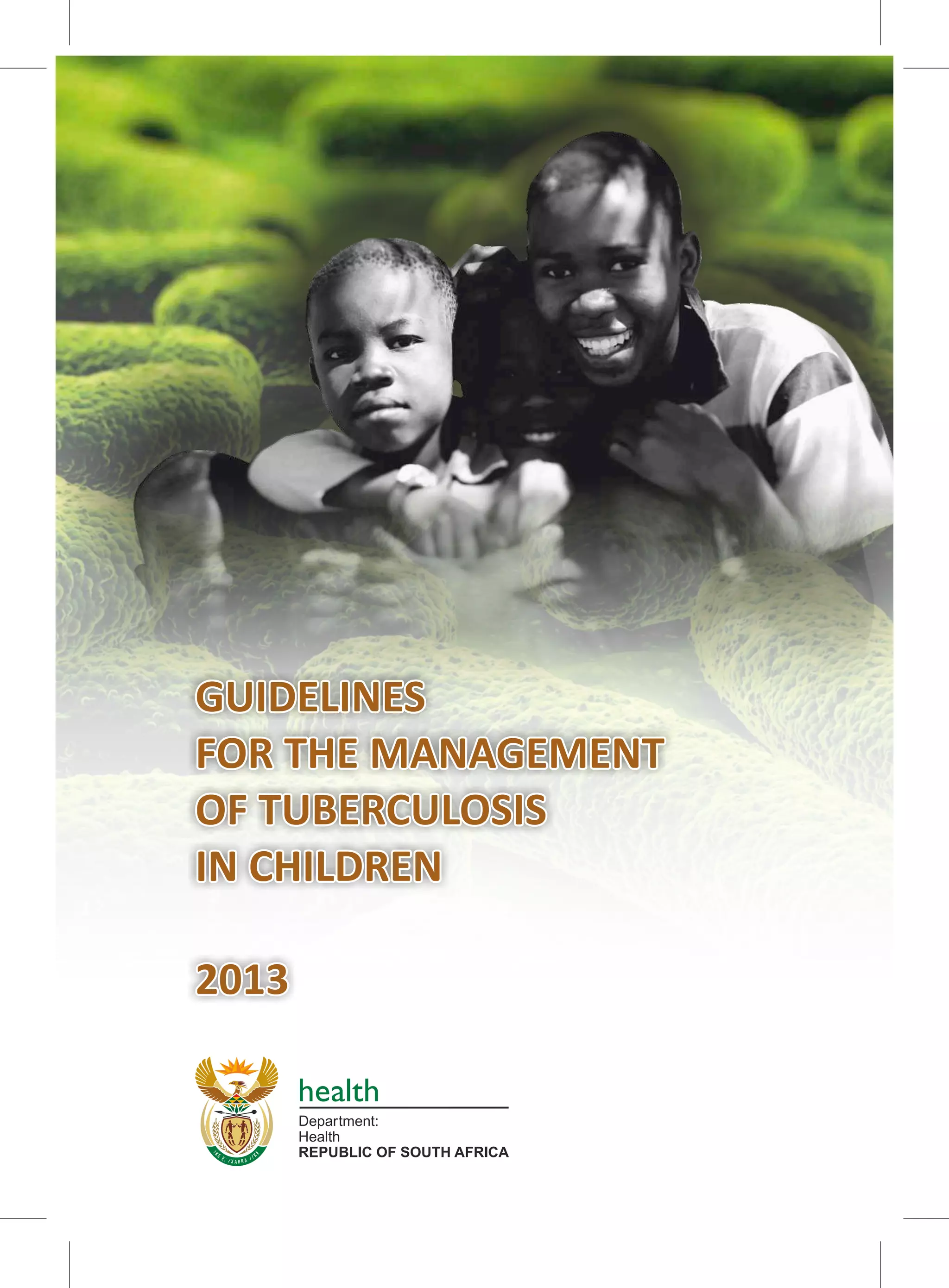 GUIDELINES FOR THE MANAGEMENT OF TUBERCULOSIS IN CHILDREN | PDF