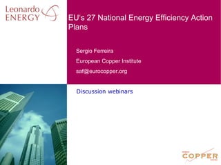 Discussion webinars EU‘s 27 National Energy Efficiency Action Plans 