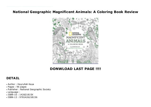 Download National Geographic Magnificent Animals: A Coloring Book ...