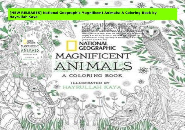 Download New Releases National Geographic Magnificent Animals A Coloring
