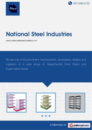 08376806728
A Member of
National Steel Industries
www.nationalsteelindustries.co.in
Supermarket Rack Departmental Store Rack Slotted Angle Racks Supermarket
Shelfs Supermarket Display Rack Departmental Store Display Rack Departmental Store
Shelfs Supermarket Slotted Angle Rack Departmental Store Slotted Angle Rack Display
Rack Supermarket Rack Departmental Store Rack Slotted Angle Racks Supermarket
Shelfs Supermarket Display Rack Departmental Store Display Rack Departmental Store
Shelfs Supermarket Slotted Angle Rack Departmental Store Slotted Angle Rack Display
Rack Supermarket Rack Departmental Store Rack Slotted Angle Racks Supermarket
Shelfs Supermarket Display Rack Departmental Store Display Rack Departmental Store
Shelfs Supermarket Slotted Angle Rack Departmental Store Slotted Angle Rack Display
Rack Supermarket Rack Departmental Store Rack Slotted Angle Racks Supermarket
Shelfs Supermarket Display Rack Departmental Store Display Rack Departmental Store
Shelfs Supermarket Slotted Angle Rack Departmental Store Slotted Angle Rack Display
Rack Supermarket Rack Departmental Store Rack Slotted Angle Racks Supermarket
Shelfs Supermarket Display Rack Departmental Store Display Rack Departmental Store
Shelfs Supermarket Slotted Angle Rack Departmental Store Slotted Angle Rack Display
Rack Supermarket Rack Departmental Store Rack Slotted Angle Racks Supermarket
Shelfs Supermarket Display Rack Departmental Store Display Rack Departmental Store
Shelfs Supermarket Slotted Angle Rack Departmental Store Slotted Angle Rack Display
Rack Supermarket Rack Departmental Store Rack Slotted Angle Racks Supermarket
We are one of the prominent manufacturers, wholesalers, retailers and
suppliers of a wide range of Departmental Store Racks and
Supermarket Racks.
 