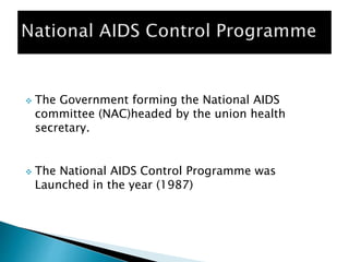 National AIDS control programme ppt