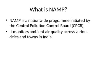 Air QualityMonitoringProgramme NAMP.pptx