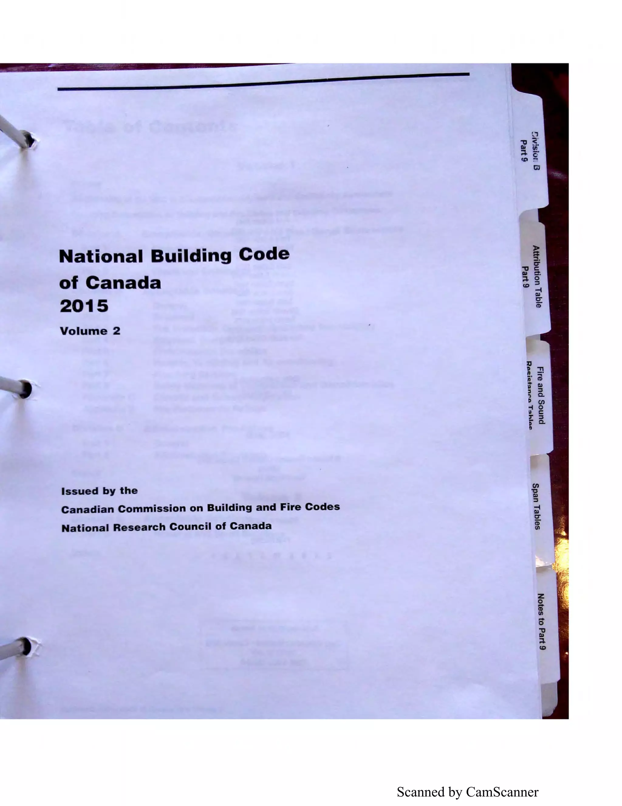 Scanned by CamScanner
National Building Code
of Canada
2015
Volume 2
Issued by the
Canadian Commission on Building and Fire Codes
National Research Council of Canada
 