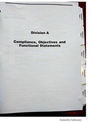 Scanned by CamScanner
Division A
Compliance, Objectives and
Functional Statements
C
"ti ~:
DI Ill
~ow :I
)>
C
"U ~ :
I» en
~ o·
- :I
a,
C
"ti ~:
I» Ill
~ o·N :I
a,
 