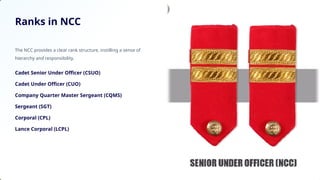 Ncr Ranks System National Cadet Corps (NCC) KITS Warangal.pptx