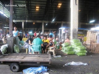 Balintawak, Market
 