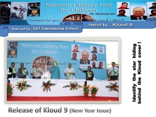 Identifythestarhiding
behindtheKloudcover!
 