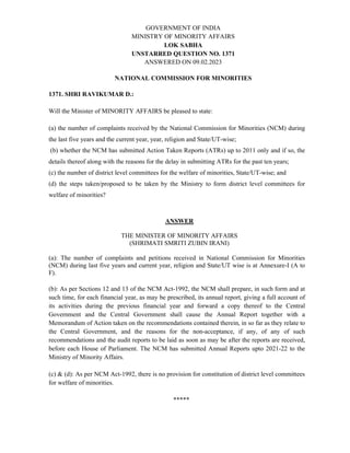 GOVERNMENT OF INDIA
MINISTRY OF MINORITY AFFAIRS
LOK SABHA
UNSTARRED QUESTION NO. 1371
ANSWERED ON 09.02.2023
NATIONAL COM...