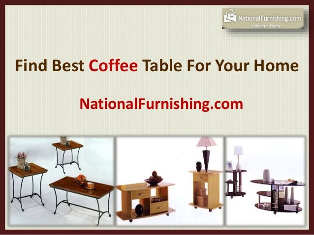 Nationalfurnishing Com Affordable Coffee Tables