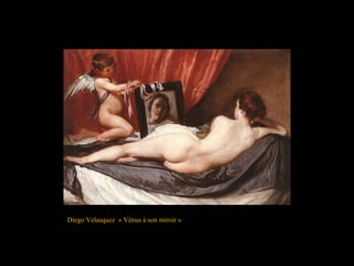 Diego Velasquez « Vénus à son miroir »
 