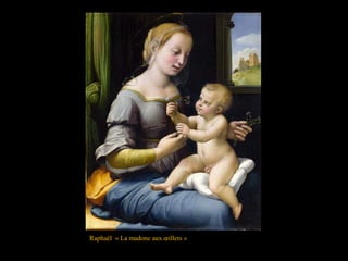 Raphaël « La madone aux œillets »
 