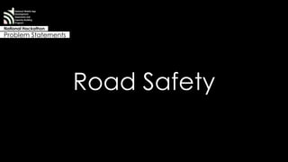 National Mobile App 
Development 
Awareness and 
Capacity Building 
Program 
National Hackathon 
Problem Statements 
 