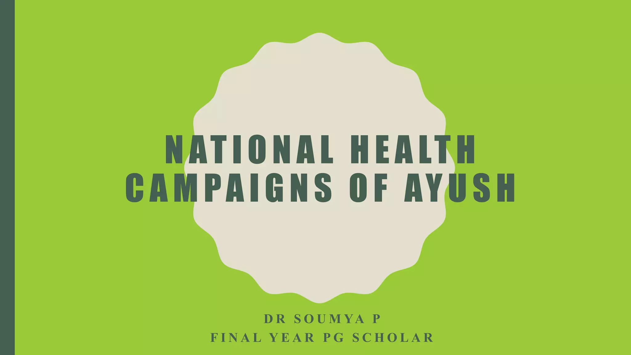 National health campaign ayush.pptx | Herbs and Supplements ...