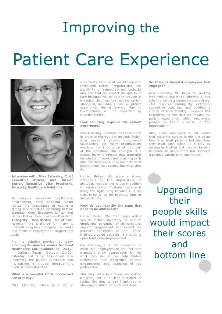 Improving the Patient Care Experience Mike Esterday & Harriet Butler
