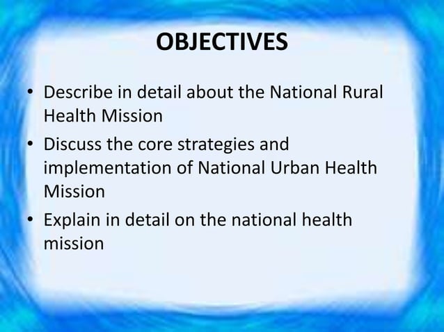 National health mission | PPTX