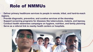 NATIONAL HEALTH MISSION with All Programed Under NHM | PPTX