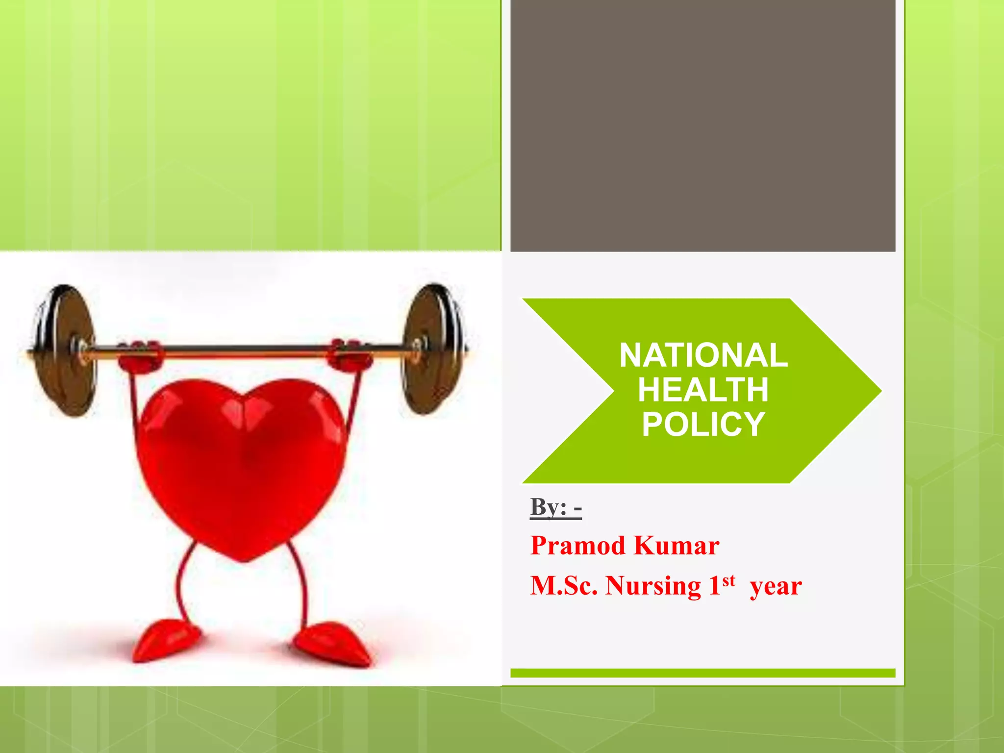 National health policy | PPTX