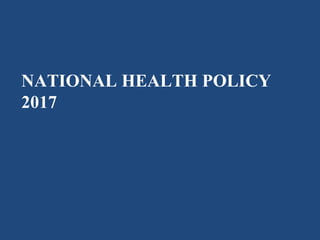 National health policy | PPTX