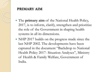 National health policy 2017 1 | PPTX