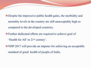 National health policy 2017 | PPTX