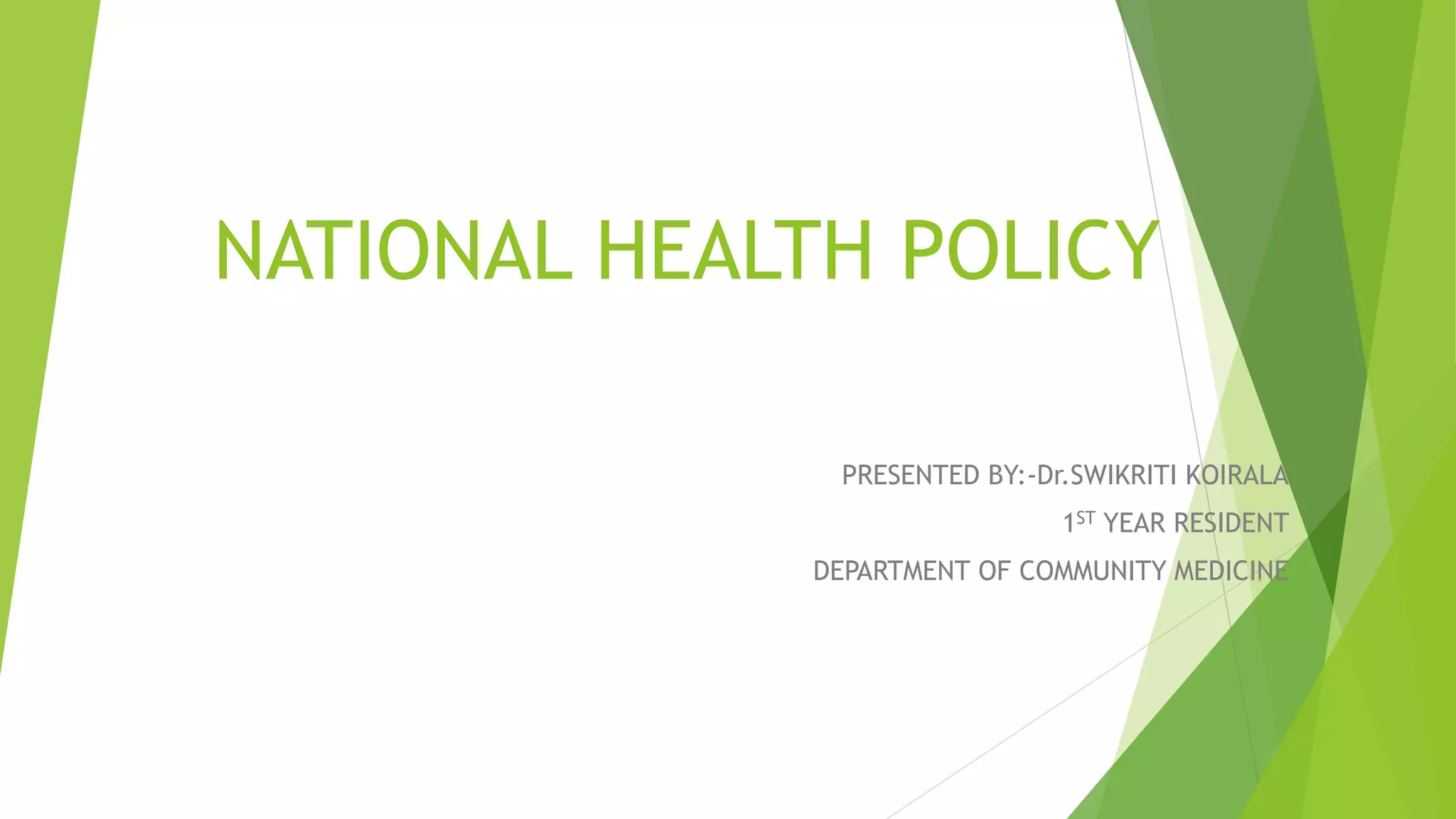 National Health Policy (Nepal) | PPTX