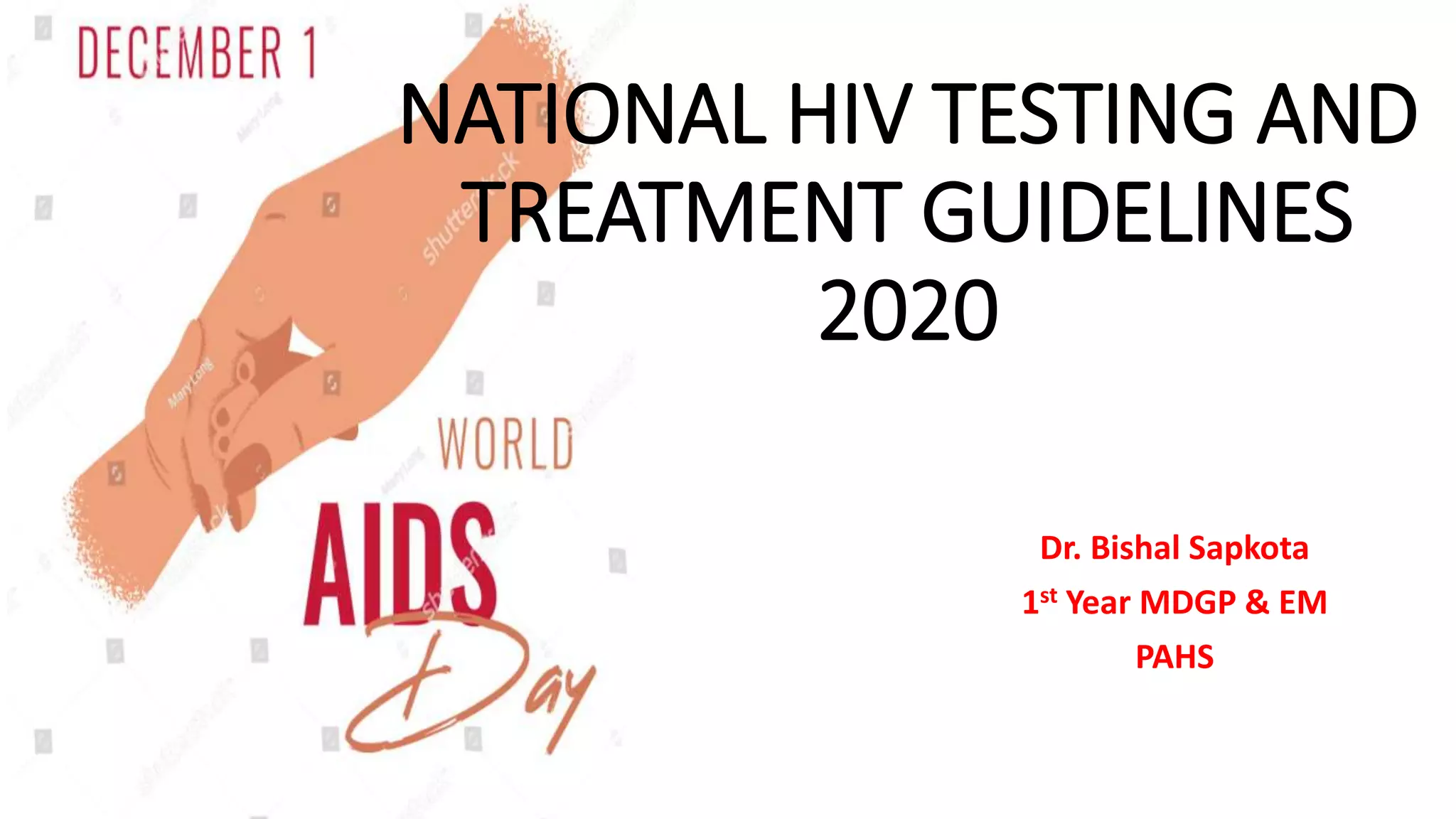 National HIV testing and treatment guidelines PPT