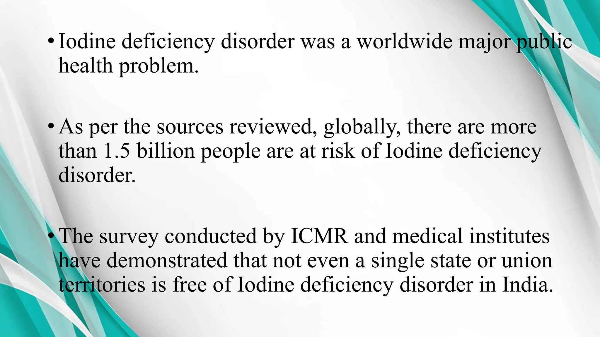 National iodine deficiency disorder control program | PPTX