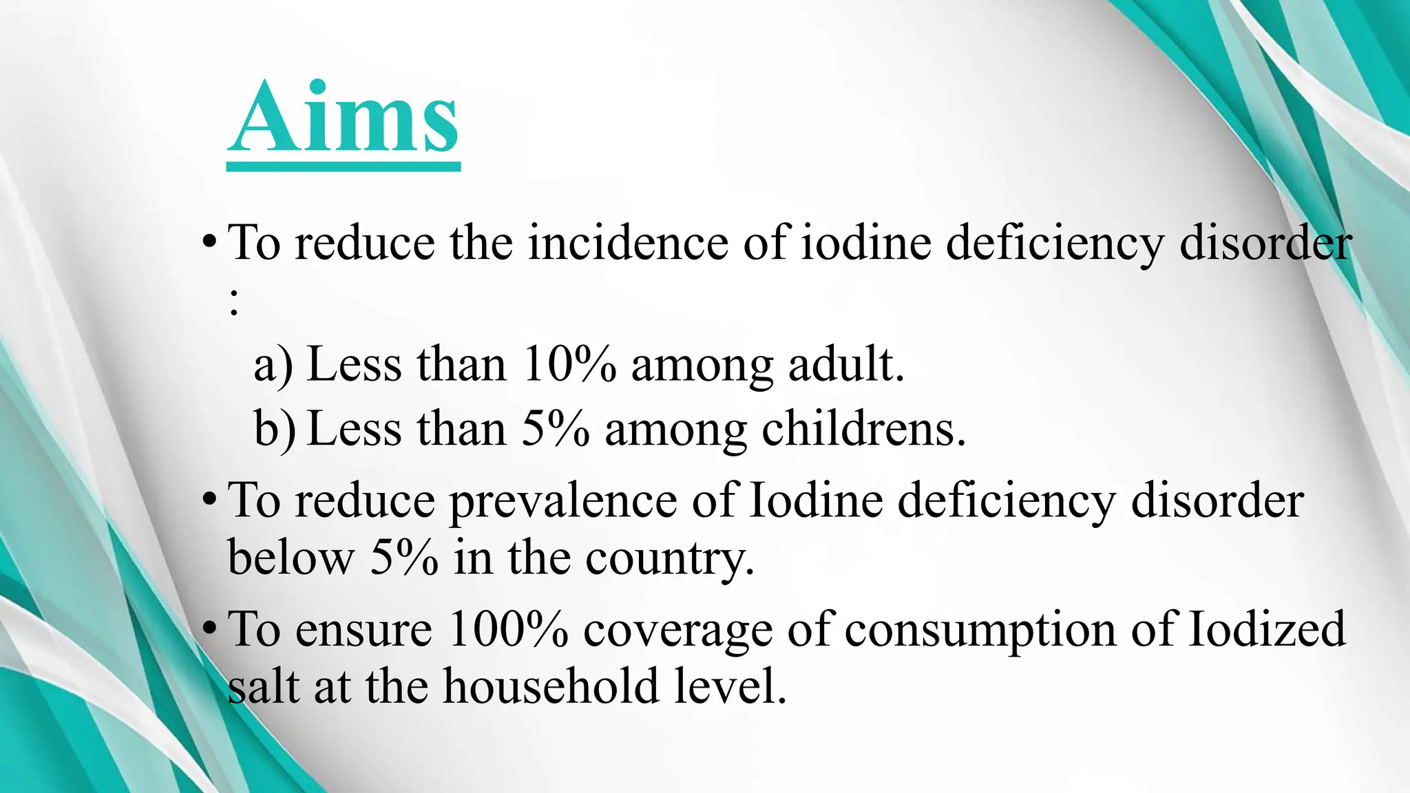 National iodine deficiency disorder control program | PPTX