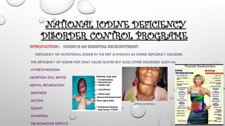 National iodine Deficiency Disorder Control Programe.pptx