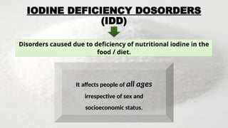National Iodine Deficiency Disorders Control Program.pptx
