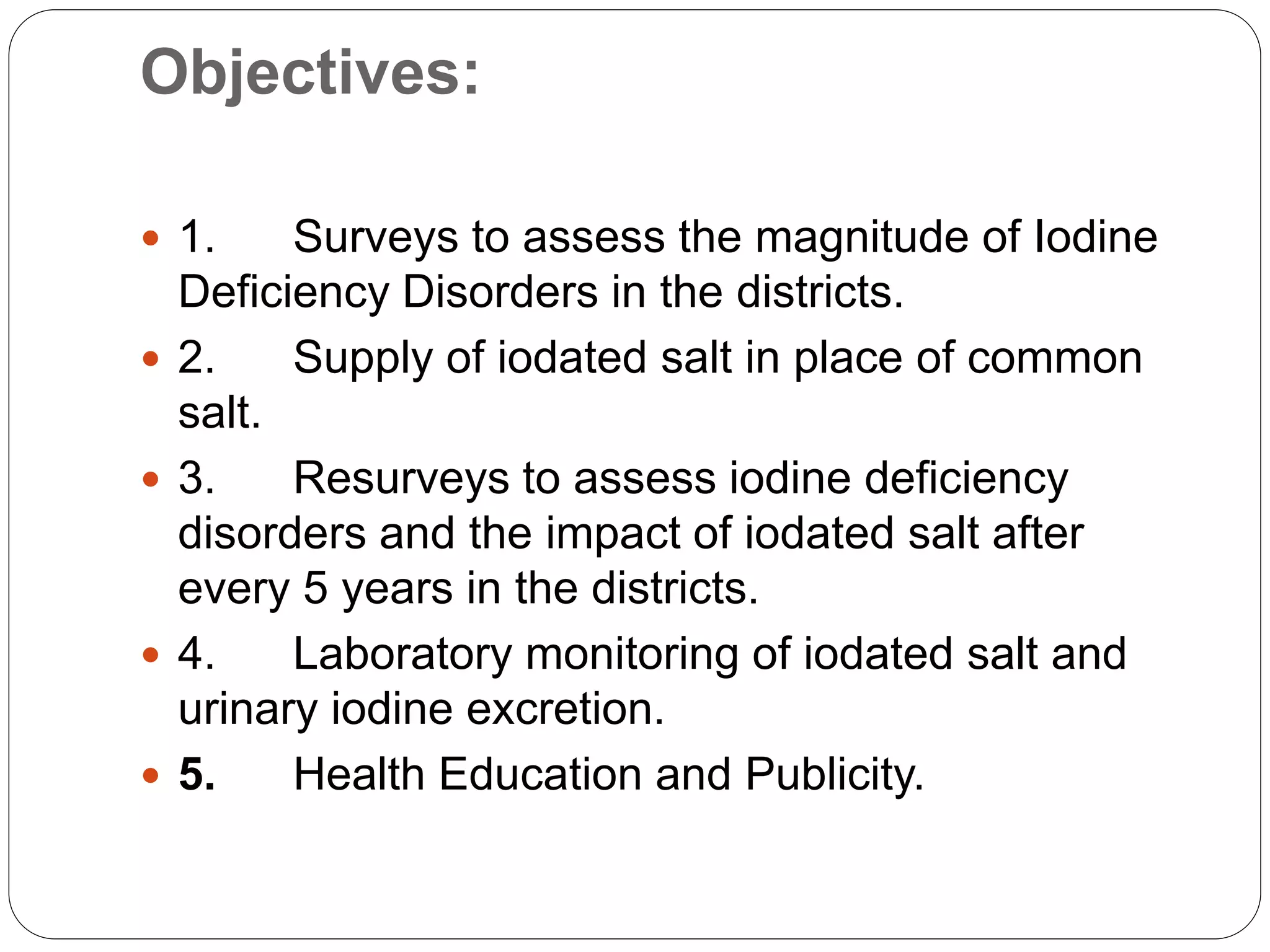 National iodine deficiency disorders control programme (niddcp) | PPTX ...