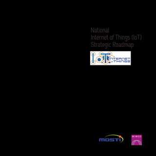 Malaysia National IoT Strategic Roadmap | PDF
