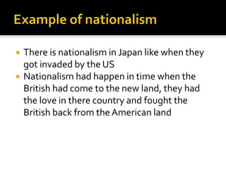 The first is the people’s interest and care about their own country and culture